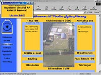 Vinsl&ouml;vs Ryttarf&ouml;rening, mitt "sk&ouml;tebarn", var en av de f&ouml;rsta tjugo f&ouml;reningarna inom svensk ridsport som gick ut p&aring; Internet. Totalsite med ALLT - 1997 